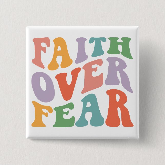 Chapa Cuadrada La fe sobre el miedo (Anverso)