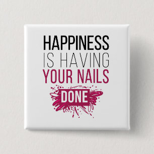 Chapa Cuadrada La felicidad linda está teniendo sus clavos hechos