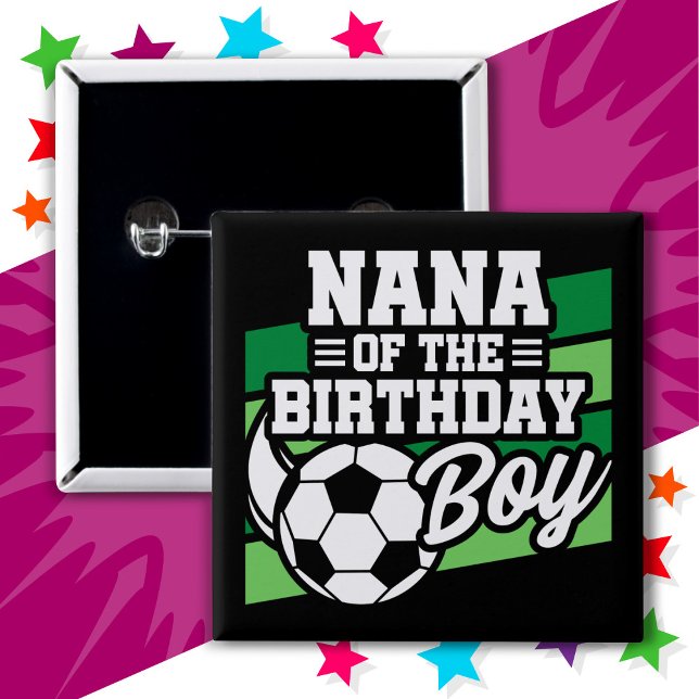 Chapa Cuadrada La Fiesta de fútbol infantil Nana de Birthday Boy (Subido por el creador)