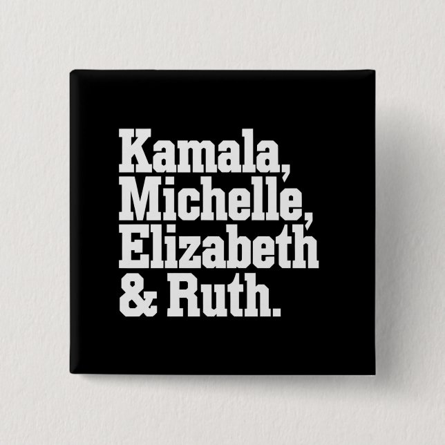 Chapa Cuadrada La Kamala Política Feminista Michelle Elizabeth Ru (Anverso)