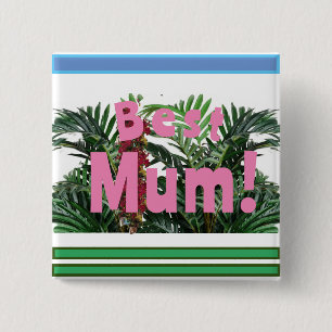 Chapa Cuadrada ¡La mejor Mamá!