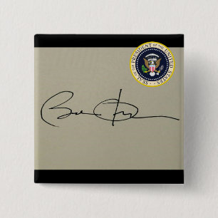 Chapa Cuadrada La primera FIRMA de Barack Obama como presidente