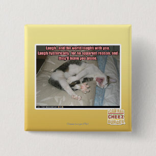 Chapa Cuadrada La risa y el mundo ríe con usted