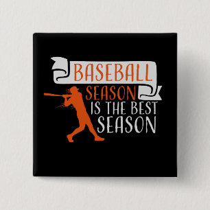 Chapa Cuadrada La Temporada de Béisbol Es La Mejor Temporada Depo