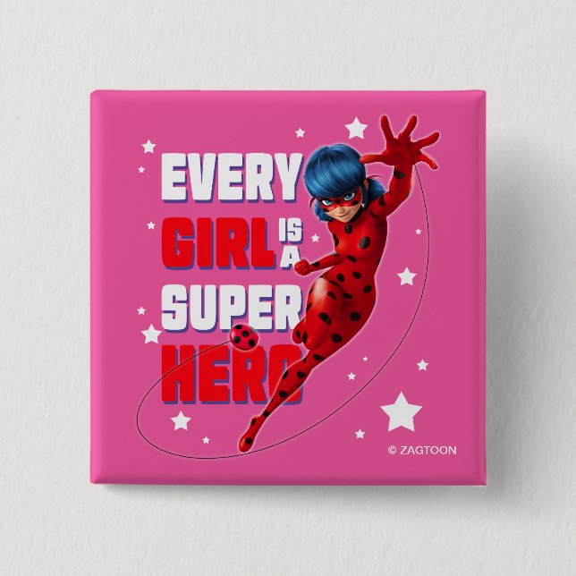 Chapa Cuadrada Ladybug Todo Chica es un Super Hero (Anverso)