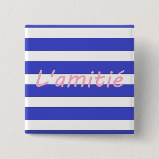 Chapa Cuadrada L'amitié