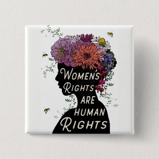 Chapa Cuadrada Las derechas de las mujeres son derechos humanos -