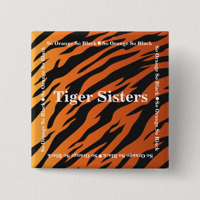 Chapa Cuadrada Las hermanas del tigre abotonan tema "tan negro" (Anverso)