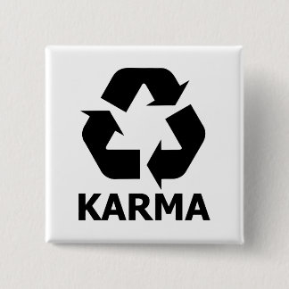 Chapa Cuadrada Las karmas reciclan