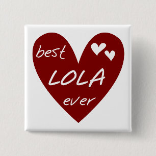 Chapa Cuadrada Las mejores camisetas y regalos de Lola del corazó