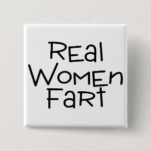 Chapa Cuadrada Las mujeres reales Fart