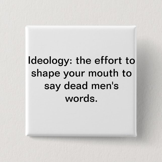 Chapa Cuadrada Las palabras de los hombres muertos (Anverso)