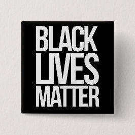 Chapa Cuadrada Las vidas negras importan