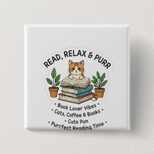 Chapa Cuadrada Lee, relájate y ronronea – Gato adorable con libro