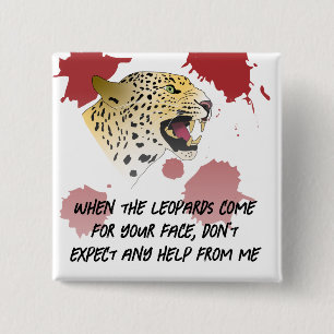 Chapa Cuadrada Leopardos comiendo caras