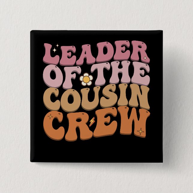 Chapa Cuadrada Líder Del Crew De Primos Retro Groovy (Anverso)