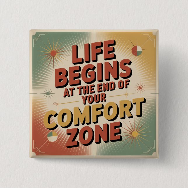 Chapa Cuadrada Life Begins At The End Of Your Comfort Zone (Anverso)