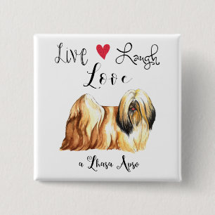 Chapa Cuadrada Live Lauder Love a Lhasa Apso Button