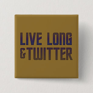 Chapa Cuadrada Live Long & Twitter Text