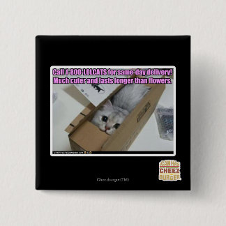 Chapa Cuadrada Llamada 1-800-LOLCATS