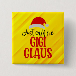 Chapa Cuadrada Llámame Gigi Claus-56374