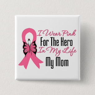 Chapa Cuadrada Llevo el rosa para el héroe en mi vida… mi mam