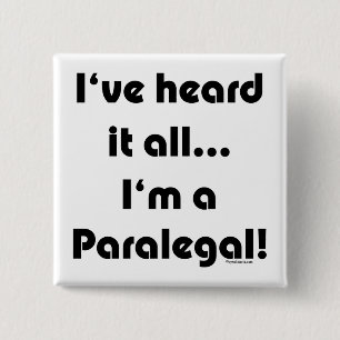 Chapa Cuadrada Lo he oído… Paralegal