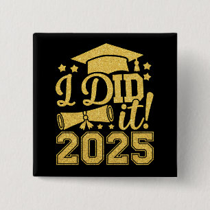 Chapa Cuadrada Lo Hice 2025 Graduado Graduación Clase De 2025