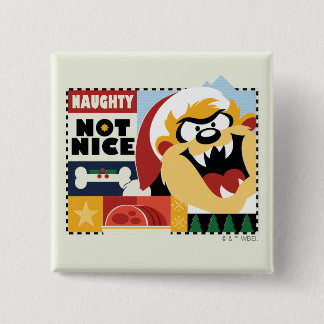 Chapa Cuadrada LOONEY TUNES™ TAZ™ Naughty Not Nice