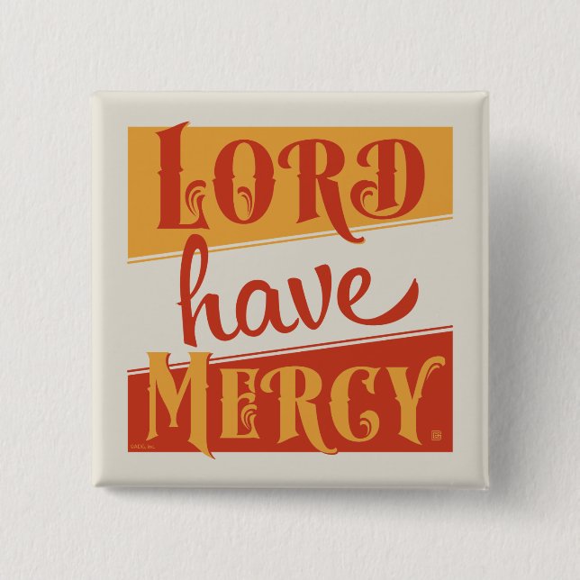 Chapa Cuadrada Lord Have Mercy (Anverso)
