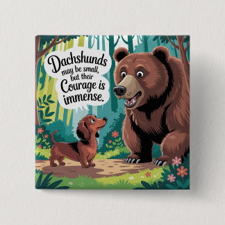 Chapa Cuadrada Los Dachshunds Pueden Ser Pequeños