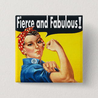 Chapa Cuadrada Los derechos de las mujeres rosie The Riveter Fier