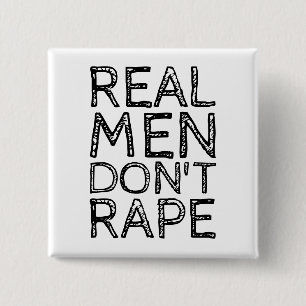 CHAPA CUADRADA LOS HOMBRES REALES NO VIOLAN