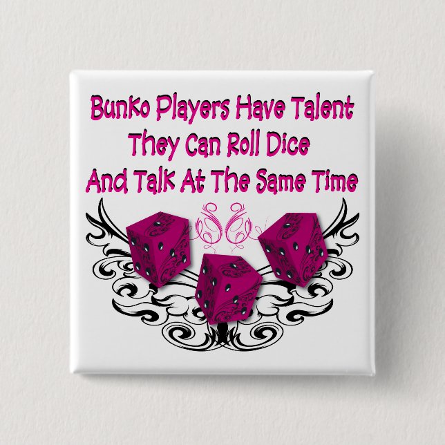 Chapa Cuadrada Los jugadores del Bunko tienen talento (Anverso)