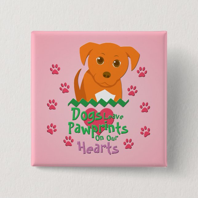 Chapa Cuadrada Los perros dejan huellas (Anverso)
