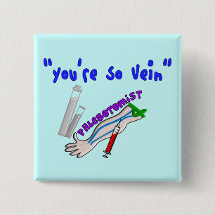 Chapa Cuadrada Los regalos divertidos de la vena de Phlebotomist 