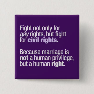 Chapa Cuadrada Lucha para los derechos de los homosexuales