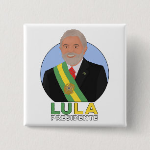 Chapa Cuadrada Lula Presidente