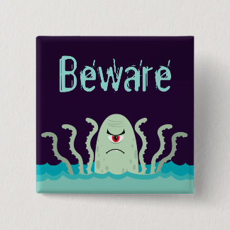 Chapa Cuadrada Mad Octopus Beware