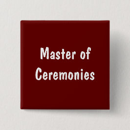Chapa Cuadrada Maestro de Ceremonías