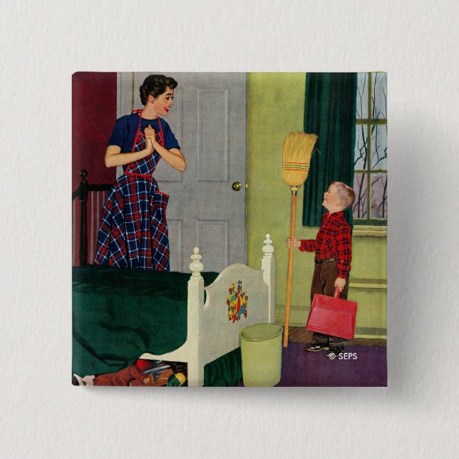 Chapa Cuadrada ¡Mamá, limpié mi sitio! (Anverso)