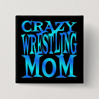 Chapa Cuadrada Mamá loca de lucha libre