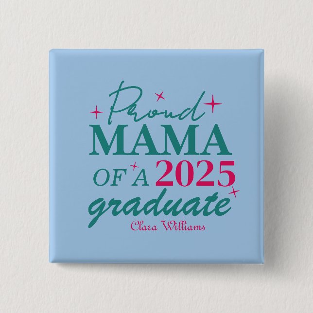 Chapa Cuadrada Mamá orgullosa de un graduado (Anverso)