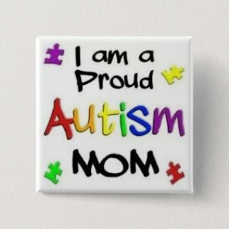 Chapa Cuadrada Mamá orgullosa del autismo