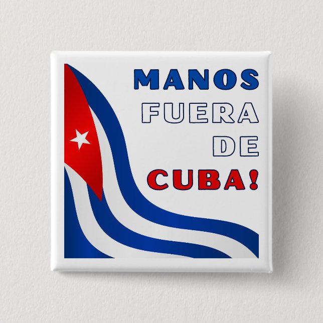 Chapa Cuadrada Manos Fuera de Cuba (Anverso)