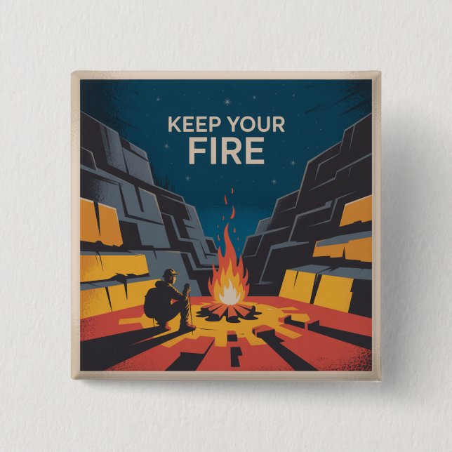 Chapa Cuadrada Mantén Tu Fuego (Anverso)