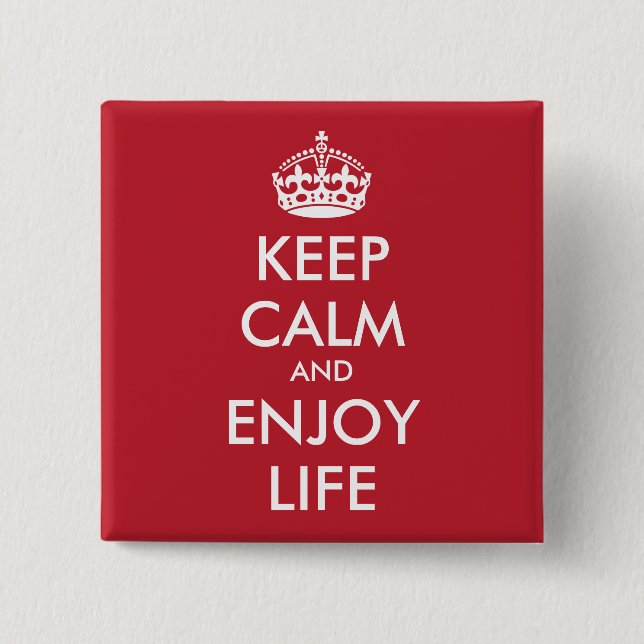 CHAPA CUADRADA MANTENER LA CALMA Y DISFRUTAR DE LA VIDA (Anverso)