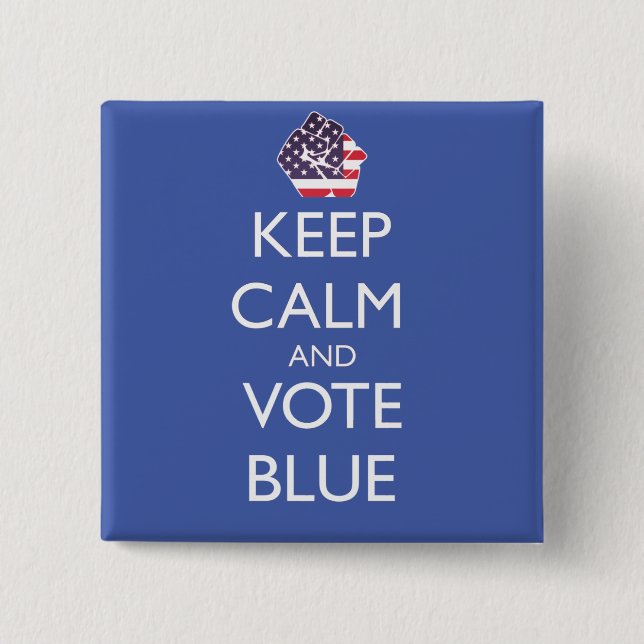 Chapa Cuadrada Mantener la calma y votar azul (Anverso)