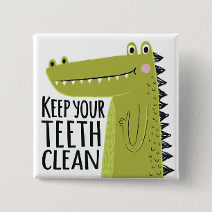 Chapa Cuadrada Mantenga sus dientes limpios