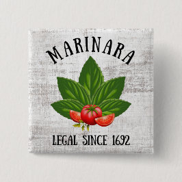 Chapa Cuadrada Marinara Legal desde 1692 Basil deja tomates